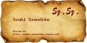 Szuhi Szendike névjegykártya